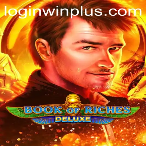 Book of Riches Deluxe: Unveiling the Mysteries and Opportunities with WinPlus