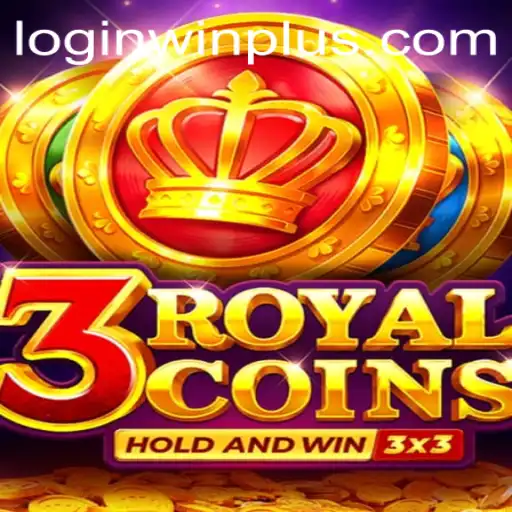 Discover the Exciting World of 3royalcoins: A New Gaming Adventure with WinPlus
