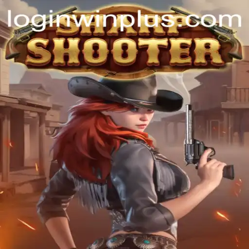 Mastering Sharpshooter: The Thrilling Game Boosted by WinPlus